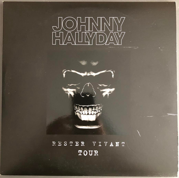 JOHNNY HALLYDAY - RESTER VIVANT TOUR